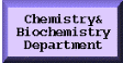 [Chemistry & Biochemistry]